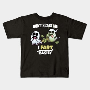 Don’t Scare Me I Fart Easily Kids T-Shirt